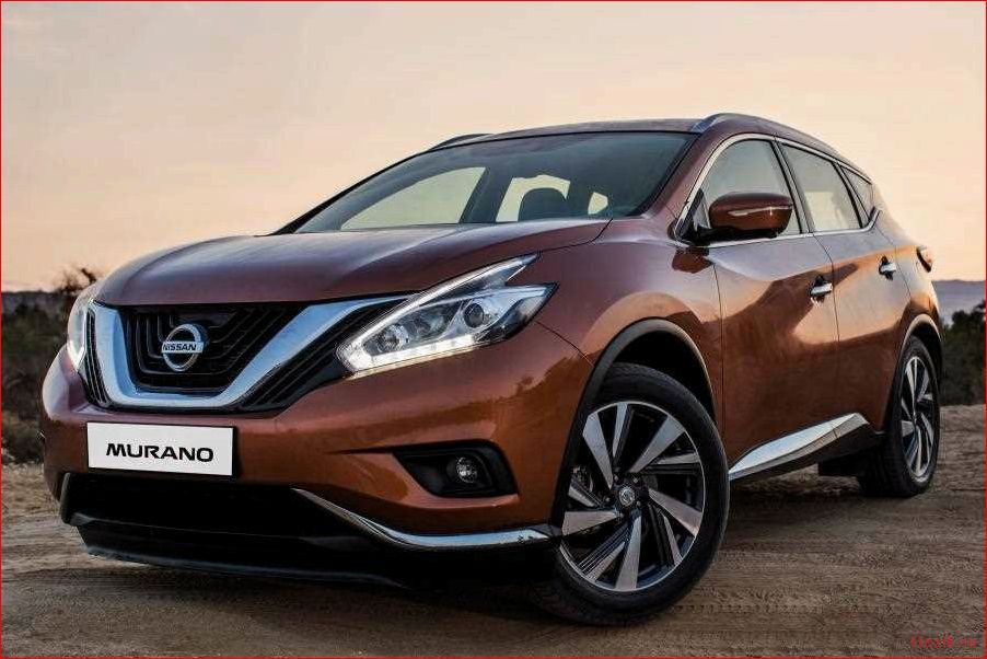 Универсал Nissan Murano: особенности и характеристики универсал, nissan, murano, особенности, характеристики